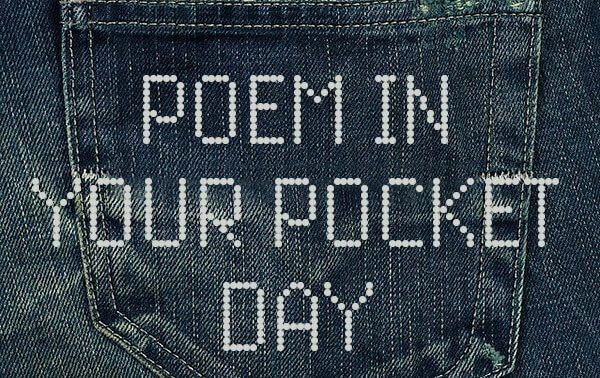Poem in Your Pocket Day