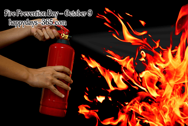 Fire Prevention Day October 9 2019 Happy Days 365 