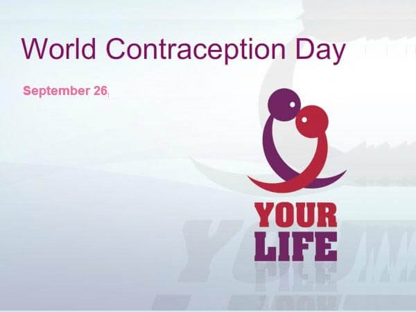 World Contraception Day - September 26, 2021 - Happy Days 365