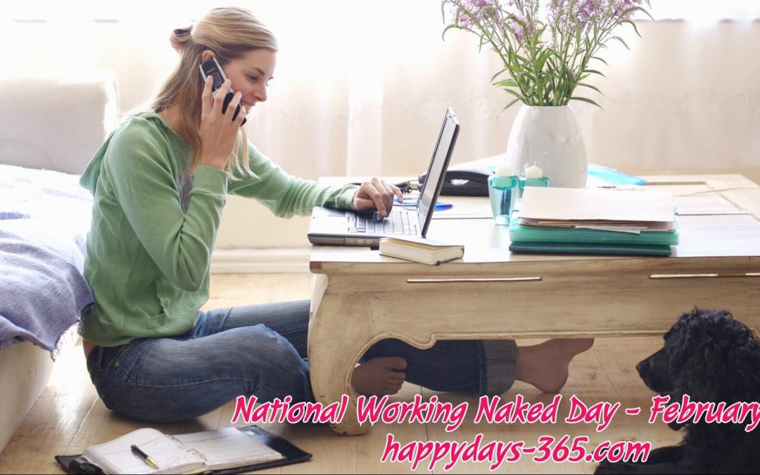 WORKING NAKED DAY - List Of National Days
