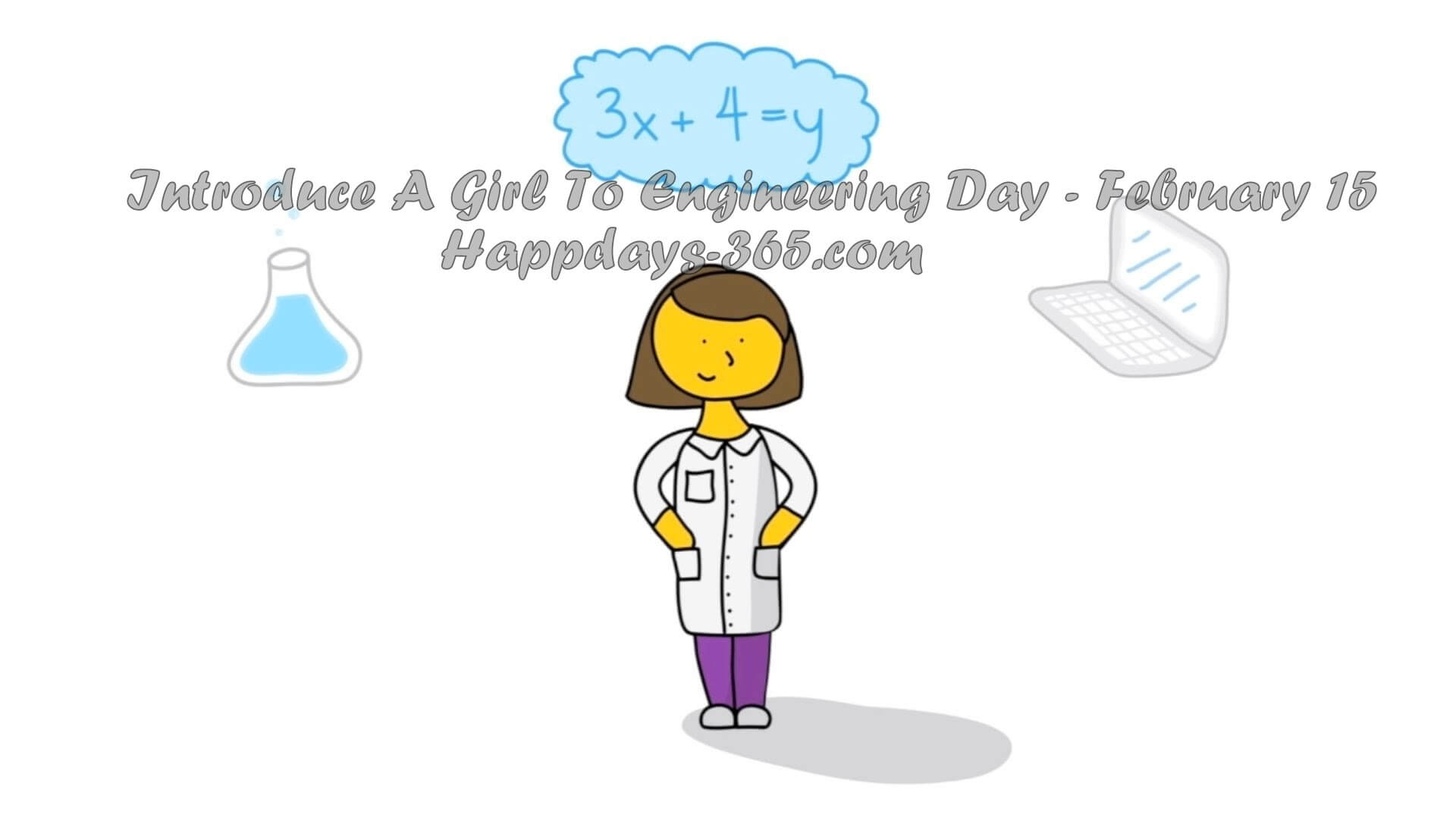 Introduce A Girl To Engineering Day 2018 - February 15