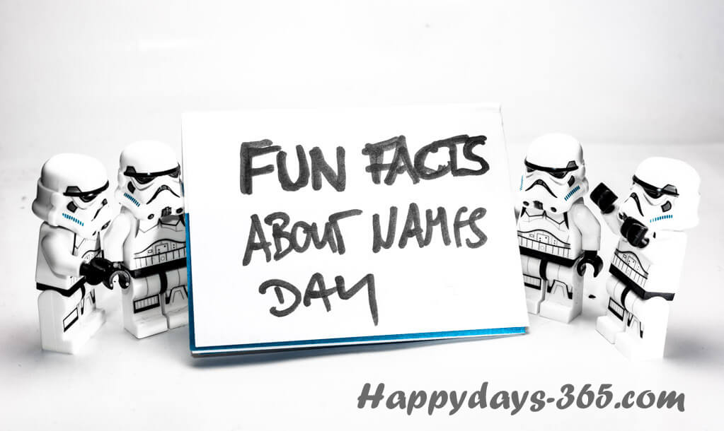 Fun Facts About Names Day 2018 - March 5