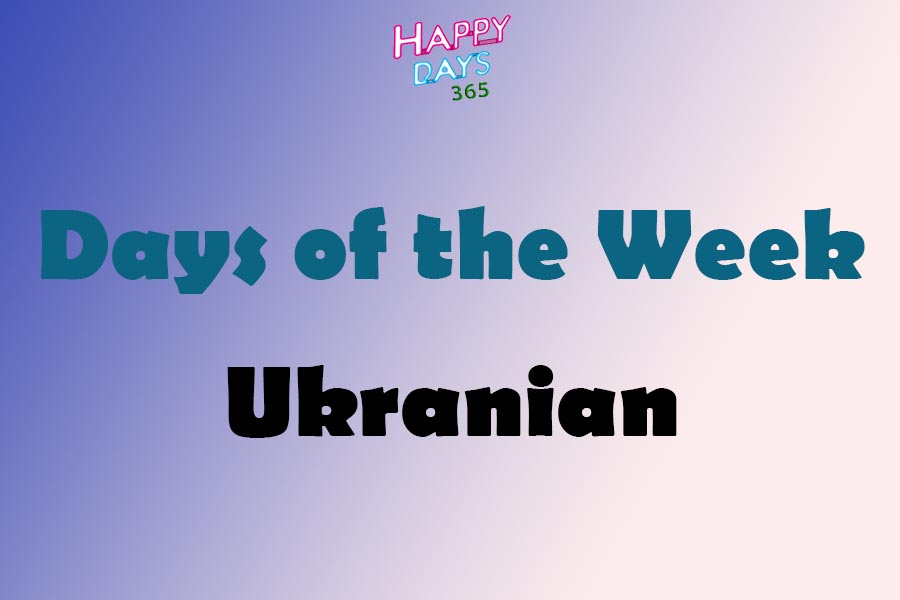Days of the Week in Ukrainian Language