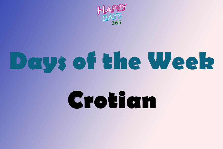 Days of the Week in Croatian Language