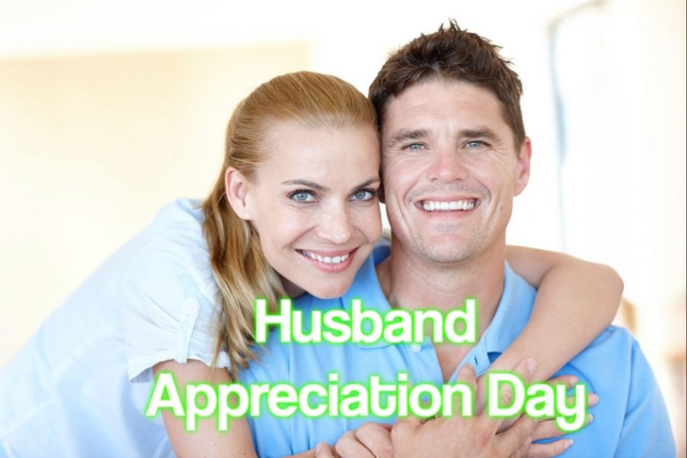National Husband Appreciation Day April 15, 2023 Happy Days 365