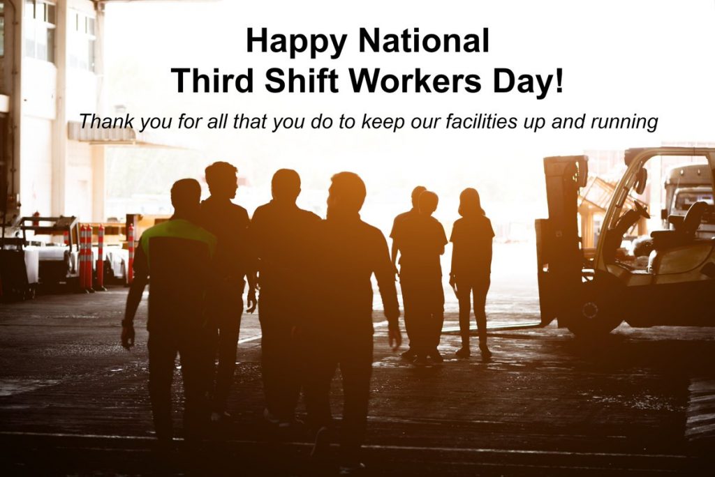 National Third Shift Workers Day - May 11, 2022 - Happy Days 365