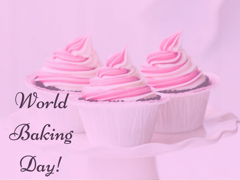 World Baking Day May 17, 2025 Happy Days 365