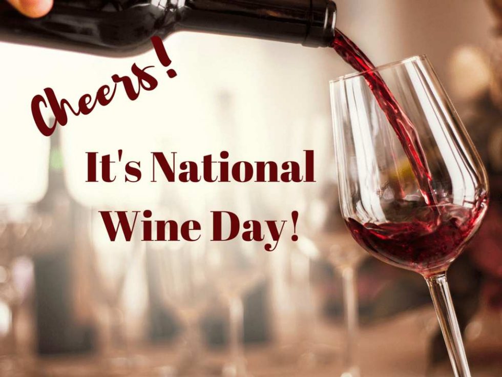 National Wine Day May 25, 2023 Happy Days 365