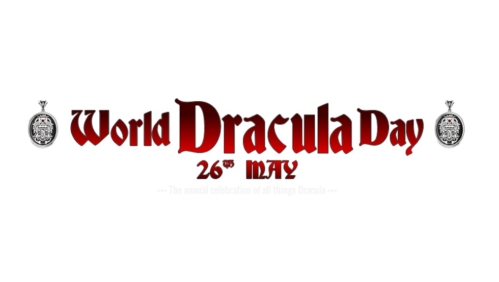 World Dracula Day May 26, 2023 Happy Days 365