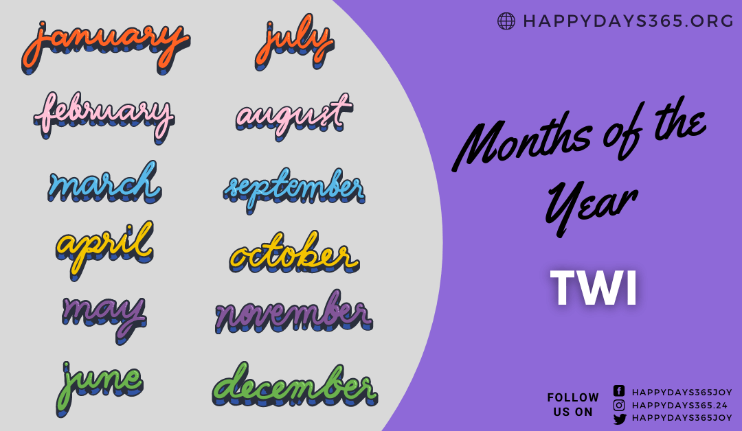 Months of the Year in Twi
