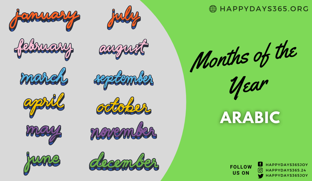Months of the Year in Arabic Months in Arabic Happy Days 365