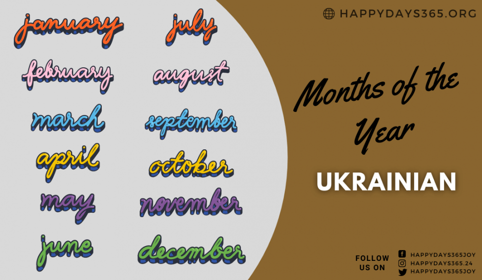 Months of the Year in Ukrainian Months in Ukrainian Happy Days 365